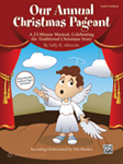 Our Annual Christmas Pageant - Teacher's Handbook