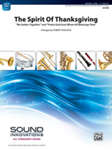 The Spirit Of Thanksgiving - Band Arrangement