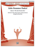 Little Drummer Dudes! - Band Arrangement