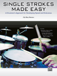 Single Strokes Made Easy - Drumset