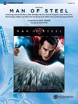 Man Of Steel, Suite From - Band Arrangement
