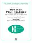 Two Irish Folk Melodies - Band Arrangement