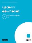 Uptown Downbeat [Jazz Ensemble] Jazz Band