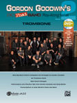 Gordon Goodwin's Big Phat Band Play-Along Series: Trombone, Vol. 2 [Trombone] Book & DVD
