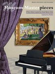 Museum Masterpieces Bk 3 IMTA-C [intermediate piano] Rollin