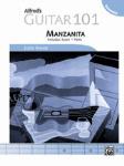 Alfred's Guitar 101 Ensemble: Manzanita [Guitar ensemble] Gtr Ens