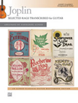 Joplin: Selected Rags Transcribed for Guitar [Guitar] Book