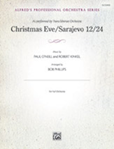 Christmas Eve/Sarajevo 12/24 - Full Orchestra Arrangement