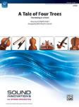 Alfred Daily E Phillips B  Tale of Four Trees - String Orchestra