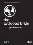 The Tattooed Bride [Jazz Ensemble] Jazz Band