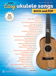 Alfred's Easy Ukulele Songs: Rock and Pop [Ukulele] Book