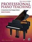Professional Piano Teaching Volume 1 2nd Edition [Piano Reference]