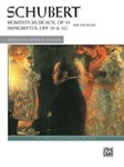 Schubert: Moments Musicaux, Opus 94 and Impromptus, Opp. 90 & 142 [Piano] Piano