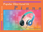 Alfred's Basic Piano Library: Popular Hits - 1A