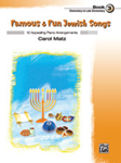 Alfred  Matz C  Famous & Fun Jewish Songs Book 3