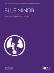 Blue Minor [Jazz Ensemble] Sampson Jazz Band