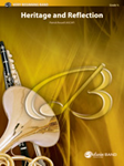 Heritage and Reflection [Concert Band] Roszell Conc Band