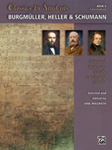 Classics for Students Burgmuller Heller & Schumann Book 2 [intermediate piano]