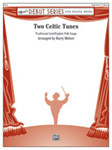 Two Celtic Tunes - Band Arrangement