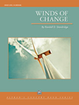 Winds of Change [Concert Band] Standridge Conc Band