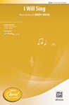 I Will Sing [Choir] 2-Part