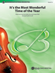 It's The Most Wonderful Time Of Year - Orchestra Arrangement