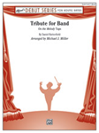 Tribute for Band - Concert Band