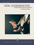 Alfred Sheldon R              Der Lehrmeister - Concert Band