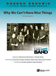 Why We Can't Have Nice Things [Jazz Ensemble] Goodwin Jazz Band