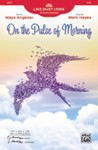 On the Pulse of Morning [Choir] SATB