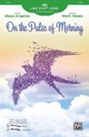 On the Pulse of Morning [Choir] TTBB