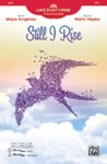 Still I Rise [Choir] SATB