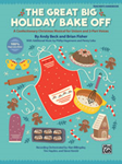 Great Big Holiday Bake Off - Teacher's Handbook