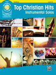 Top Christian Hits Instrumental Solos w/cd [Trombone]
