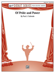 Of Pride and Power [Concert Band] Caliendo Conc Band