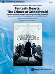Fantastic Beasts: The Crimes Of Grindelwald - Full Orchestra Arrangement