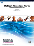Mahler's Mysterious March - String Arrangement
