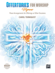 Offertories for Worship Hymns [intermediate piano] Tornquist