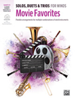 Movie Favorites Solos Duets & Trios w/online audio [clarinet/trumpet/tenor sax/bari tc] clari/tpt
