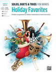 Solos, Duets & Trios for Winds: Holiday Favorites [Horn in F]