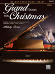 Grand Duets for Christmas Book 4 [early intermediate piano duet] Bober