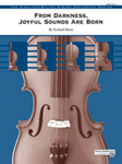 From Darkness, Joyful Sounds Are Born - String Arrangement