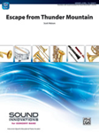 Escape From Thunder Mountain - Band Arrangement