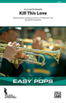 Kill This Love - Marching Band Arrangement