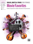 Cello Bass Solos, Duets & Trios for Strings: Movie Favorites Book & Online Audio/Software/PDF