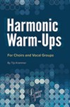 Harmonic Warm-Ups [Choir] Choir