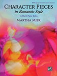 Character Pieces in Romantic Style, Book 3 [Piano]