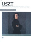 Liszt: Selected Intermediate to Early Advanced Piano Solos [Piano]