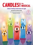 Candles! The Musical [Musicals and Programs]