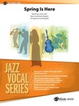 Spring Is Here [Jazz Ensemble]